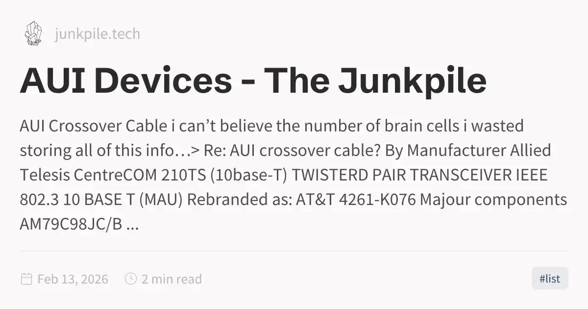 AUI Devices - The Junkpile